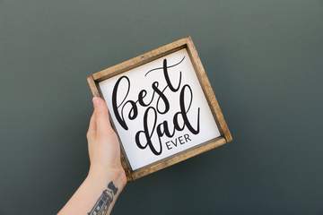 Best Dad Ever, Best Mom Ever, Wood Sign